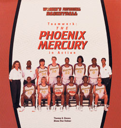 Teamwork: The Phoenix Mercury in Action by Thomas S. Owens, 9780823952434