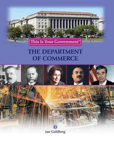 The Department of Commerce - 9781404206601 by Jan Goldberg, 9781404206601
