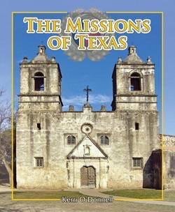 The Missions of Texas - 9781615324569 by Janey Levy, 9781615324569