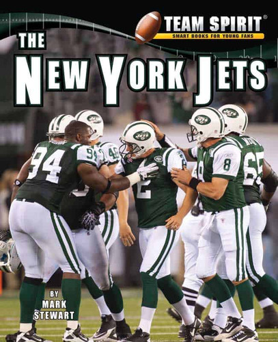 The New York Jets - 9781599535333 by Mark Stewart, 9781599535333
