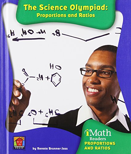 The Science Olympiad: Proportions and Ratios by Renata Brunner-Jass, 9781599535760