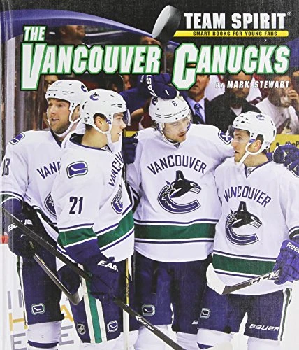 The Vancouver Canucks by Mark Stewart, 9781599536286