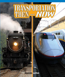 Transportation Then and Now - 9781404279032 by Amanda Leitten, 9781404279032