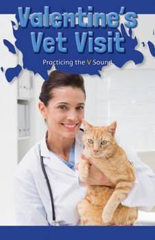 Valentine's Vet Visit (Practicing the V Sound) by Whitney Walker, 9781508132165