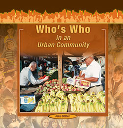 Who's Who in an Urban Community - 9781404250345 by Jake Miller, 9781404250345