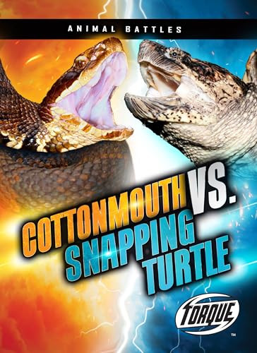 Cottonmouth vs. Snapping Turtle - 9798893041545 by Nathan Sommer, 9798893041545
