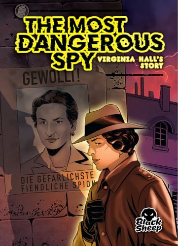 The Most Dangerous Spy (Virginia Hall's Story) - 9798893041699 by Betsy Rathburn, 9798893041699