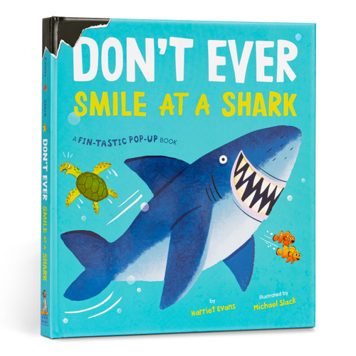 Don't Ever Smile at a Shark (A Fin-Tastic Pop-Up Book) by Harriet Evans, Michael Slack, 9781915801937