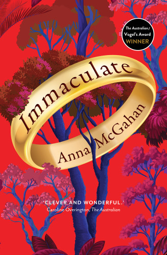 Immaculate - 9781761067990 by Anna McGahan, 9781761067990