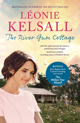 The River Gum Cottage - 9781761069543 by Léonie Kelsall, 9781761069543