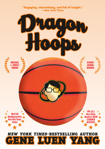 Dragon Hoops - 9781250363084 by Gene Luen Yang, 9781250363084