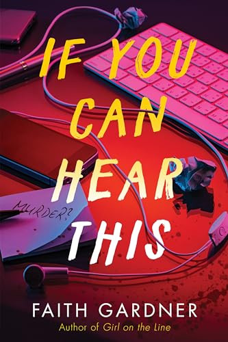 If You Can Hear This by Faith Gardner, 9780063347106
