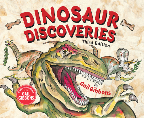 Dinosaur Discoveries (Third Edition) by Gail Gibbons, 9780823458646