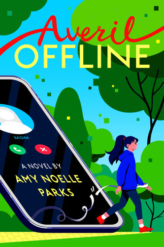 Averil Offline by Amy Noelle Parks, 9780593618646
