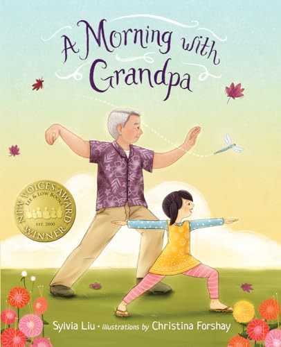 A Morning with Grandpa by Sylvia Liu, Christina Forshay, 9781643794228