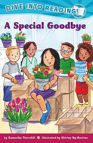 A Special Goodbye (Confetti Kids #12) ((Dive Into Reading)) by Samantha Thornhill, Shirley Ng-Benitez, 9781643795102