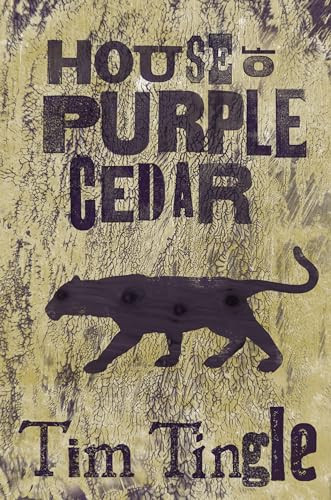 House of Purple Cedar by Tim Tingle, 9781935955245