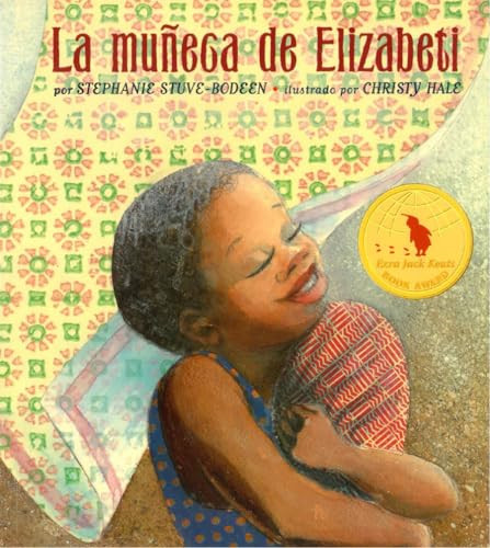La muñeca de Elizabeti by Stephanie Stuve-Bodeen, Christy Hale, 9781584300014