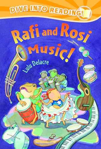 Rafi and Rosi Music! by Lulu Delacre, Lulu Delacre, 9780892394296