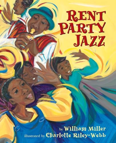 Rent Party Jazz by William Miller, Charlotte Riley-Webb, 9781600603440