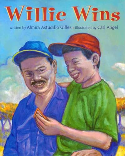 Willie Wins by Almira A. Gilles, Carl Angel, 9781600602375