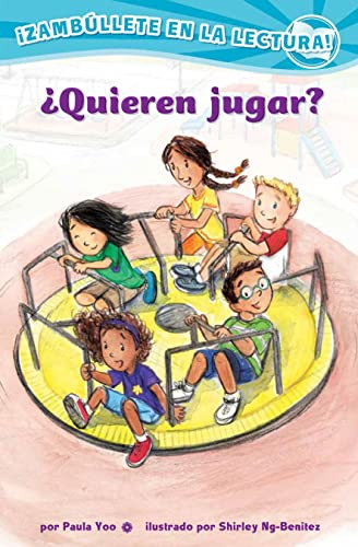 ¿Quieren jugar? (Confetti Kids #2) ((Want to Play?, Dive Into Reading)) by Paula Yoo, Shirley Ng-Benitez, 9781643796635