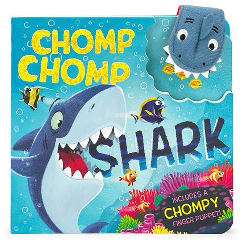 Chomp Chomp Shark by Cottage Door Press, Brick Puffinton, Tommy Doyle, 9781646383405