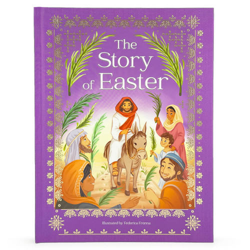 The Story of Easter (Little Sunbeams) - 9781646389438 by Pippa Mellon, Federica Frenna, Cottage Door Press, 9781646389438