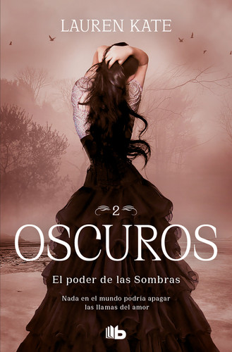 El poder de las sombras / Torment (Spanish Edition) by Lauren Kate, 9786073842846