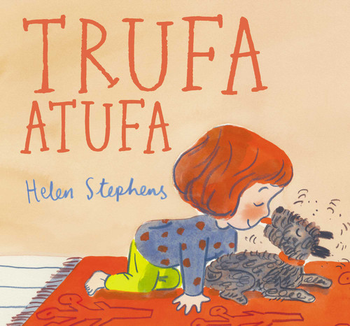Trufa atufa / Smelly Peggy (Spanish Edition) by Helen Stephens, 9788448867126