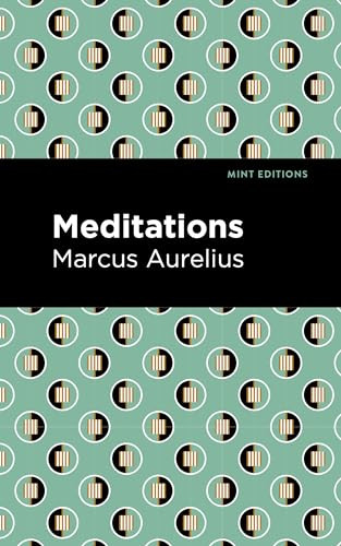 Meditations - 9798888971123 by Marcus Aurelius, Mint Editions, 9798888971123
