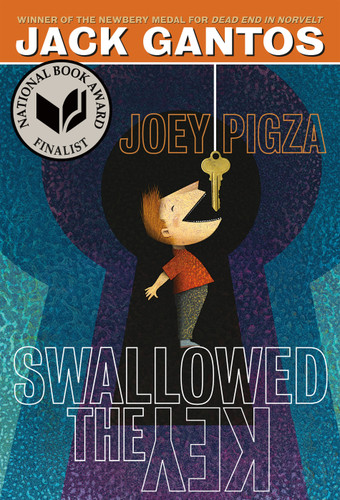 Joey Pigza Swallowed the Key by Jack Gantos, 9781250061683