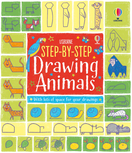 Step-by-Step Drawing Animals by Fiona Watt, Candice Whatmore, 9781805078524