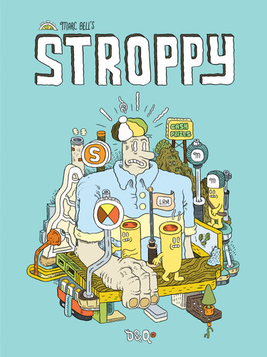 Stroppy by Marc Bell, 9781770462052