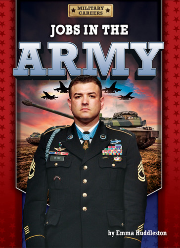 Jobs in the Army by Emma Huddleston, 9798892320351
