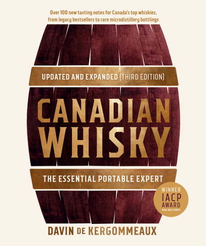 Canadian Whisky, Updated and Expanded (Third Edition) (The Essential Portable Expert) by Davin de Kergommeaux, 9780525612445