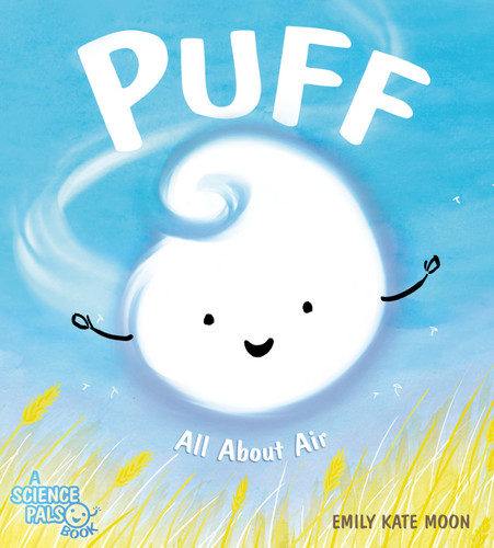 Puff (All About Air) by Emily Kate Moon, Emily Kate Moon, 9780593617960
