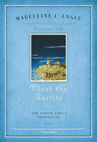 Meet the Austins (Book One of The Austin Family Chronicles) by Madeleine L'Engle, 9780312379315