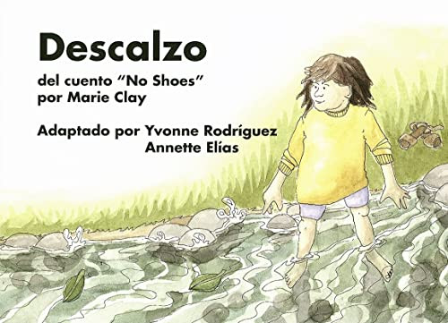 Descalzo (Del cuento) (Spanish Edition) by Marie Clay, Yvonne Rodriquez, Annette Torres Elias, 9780325006352