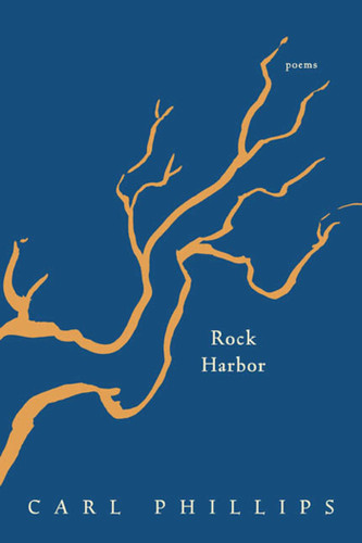 Rock Harbor (Poems) by Carl Phillips, 9780374528850