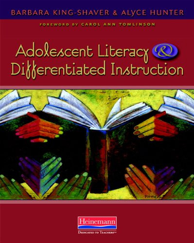 Adolescent Literacy and Differentiated Instruction by Alyce Hunter, Barbara King-Shaver, 9780325026619