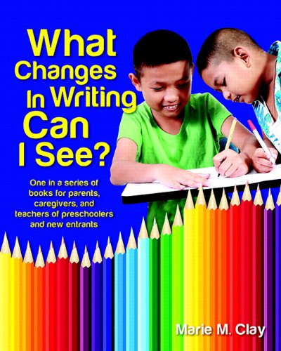 What Changes in Writing Can I See? by Marie Clay, 9780325034065