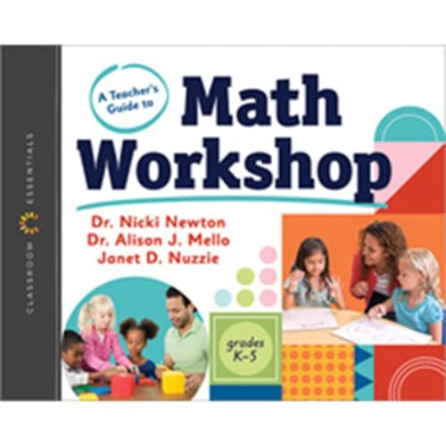 A Teacher's Guide to Math Workshop by Nicki Newton, Alison J. Mello, Janet Nuzzie, 9780325160740