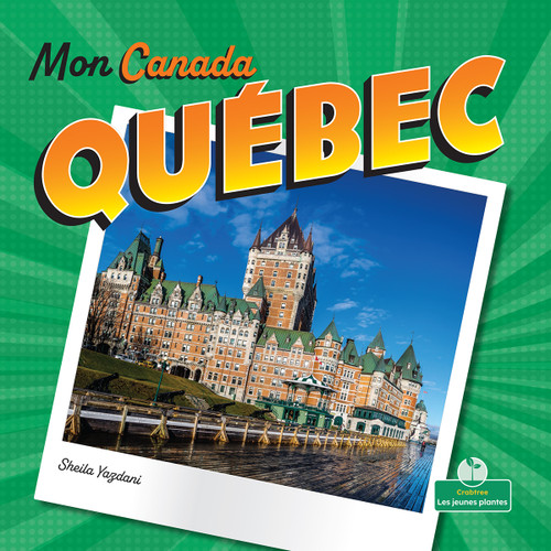 Québec (Quebec) - 9781039852747 by Sheila Yazdani, Bobbie Houser, 9781039852747