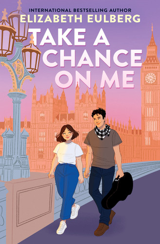 Take a Chance On Me by Elizabeth Eulberg, 9781546129271