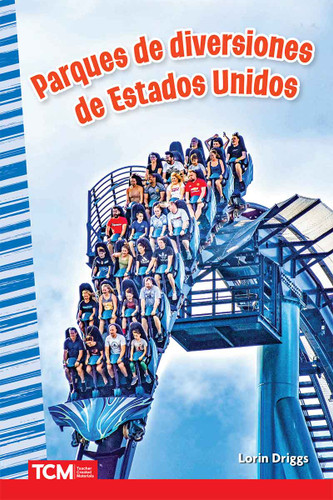 Parques de diversiones de Estados Unidos (Spanish Edition) by Lorin Driggs, 9798765960332