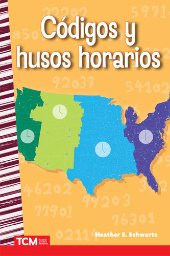 Códigos y husos horarios (Spanish Edition) by Heather E. Schwartz, Heather Schwartz, 9798765960363