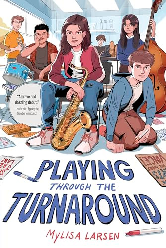 Playing Through the Turnaround - 9780063309210 by Mylisa Larsen