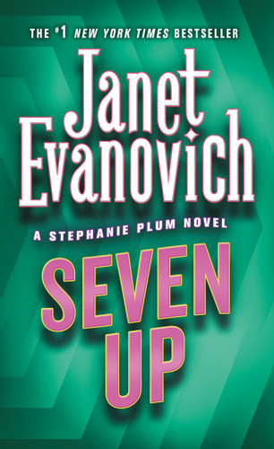 Seven Up (A Stephanie Plum Novel) by Janet Evanovich, 9780312980146