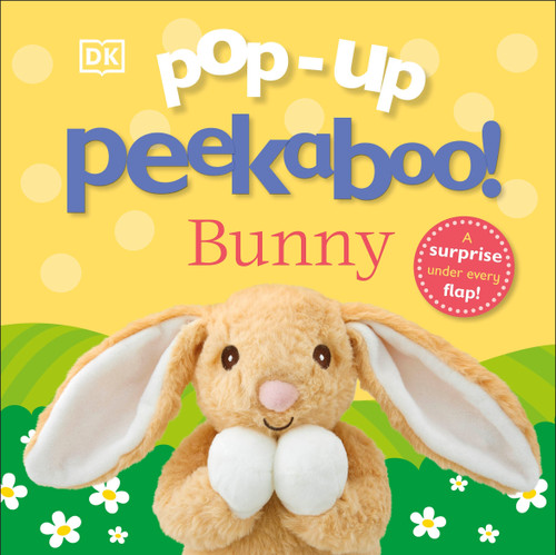 Pop-Up Peekaboo! Bunny (A Pop-Up Surprise Under Every Flap!) by DK, 9780593959169